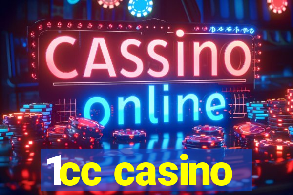 1cc casino